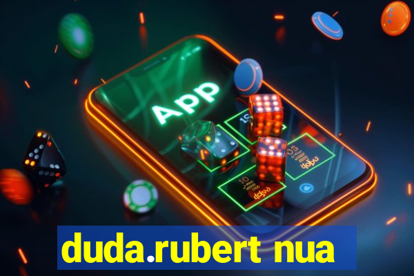 duda.rubert nua