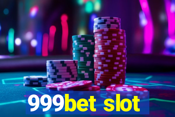 999bet slot