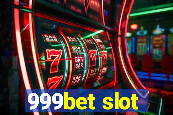 999bet slot