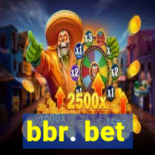 bbr. bet