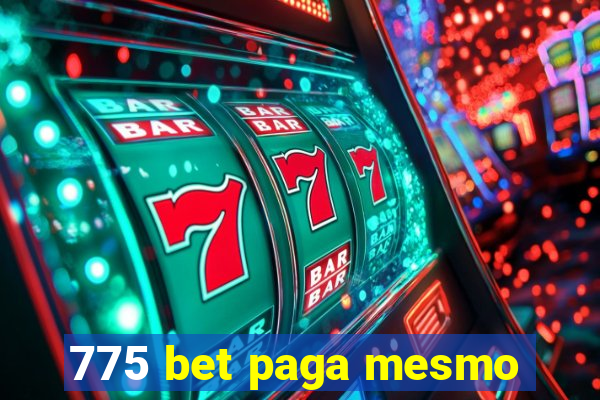 775 bet paga mesmo