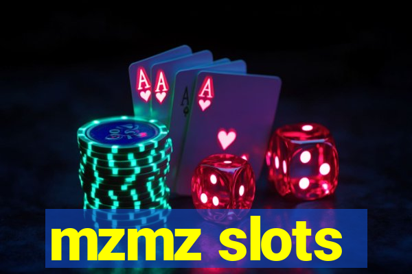 mzmz slots