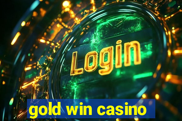 gold win casino