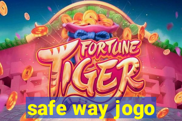 safe way jogo