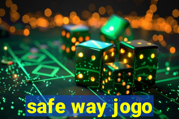 safe way jogo