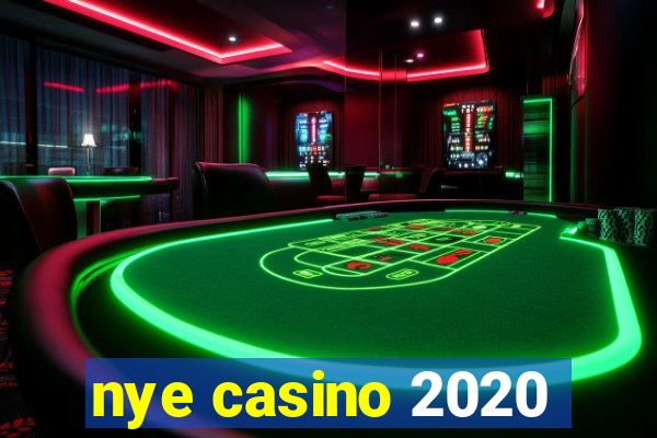 nye casino 2020