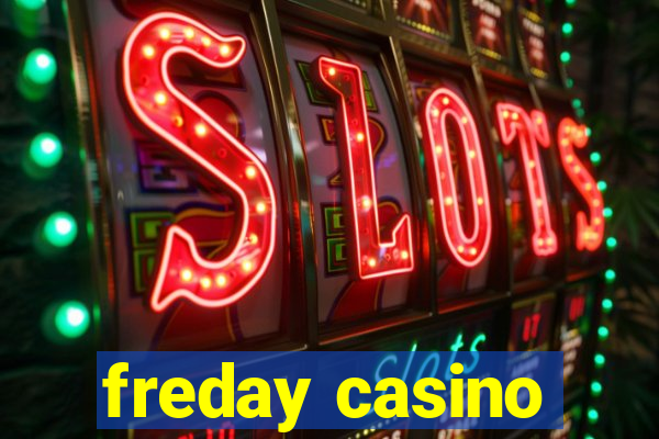 freday casino