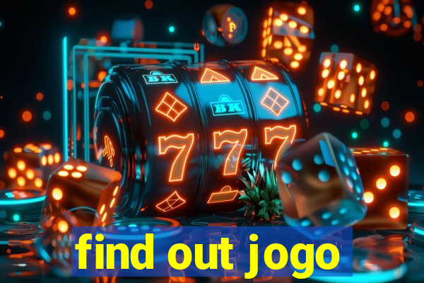 find out jogo