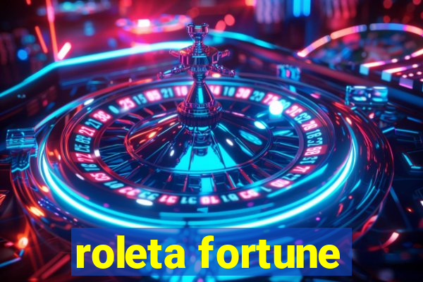 roleta fortune