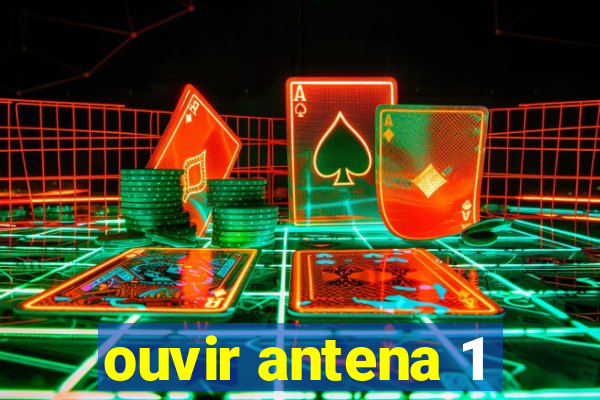 ouvir antena 1