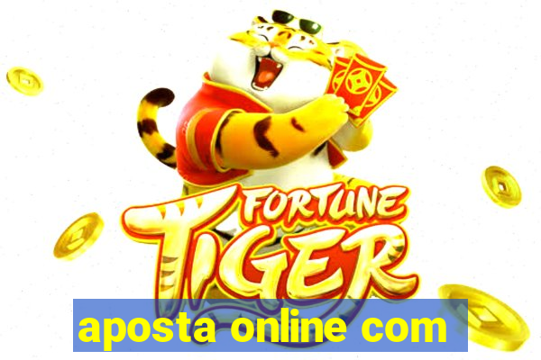 aposta online com