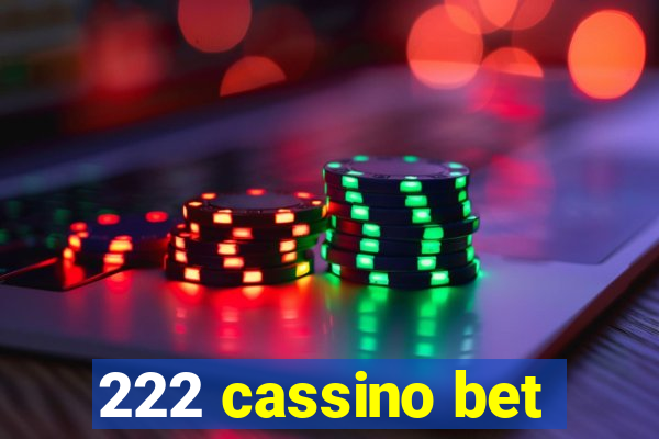 222 cassino bet