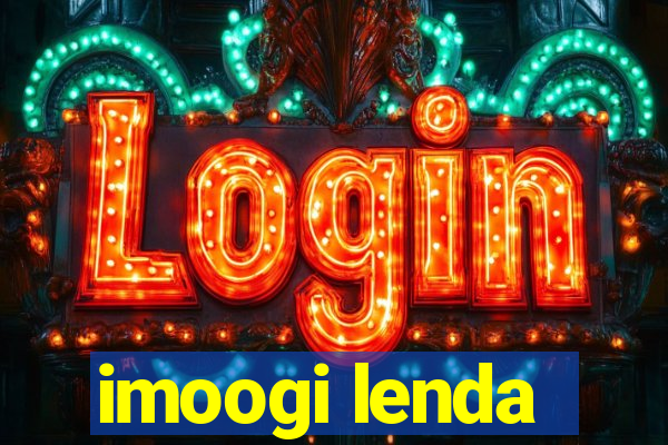 imoogi lenda