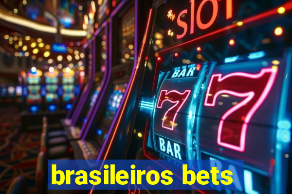 brasileiros bets