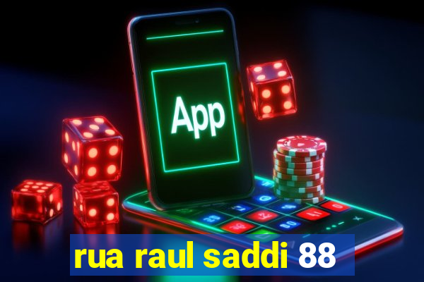 rua raul saddi 88