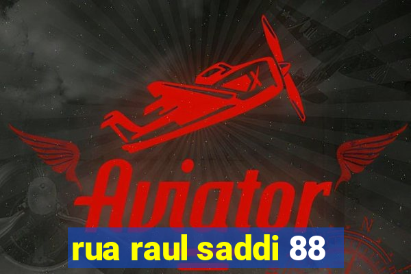 rua raul saddi 88