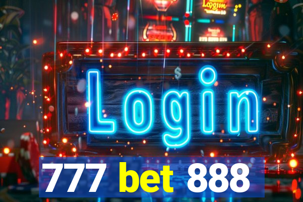 777 bet 888