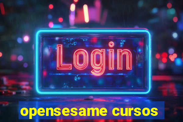 opensesame cursos