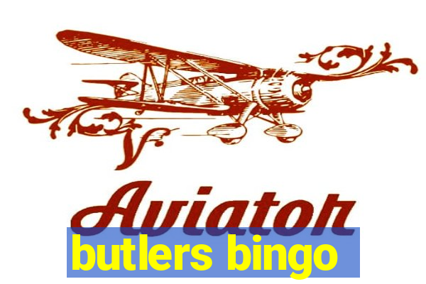 butlers bingo