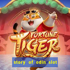 story of odin slot free play