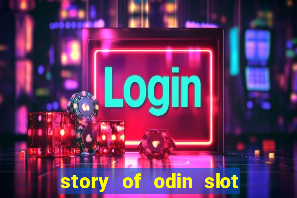 story of odin slot free play