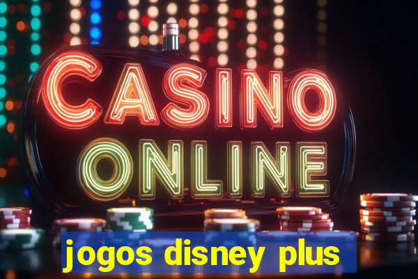 jogos disney plus