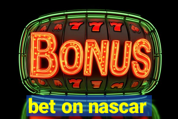 bet on nascar