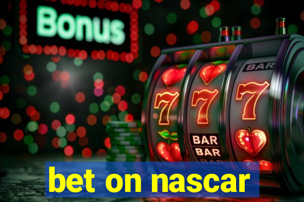 bet on nascar