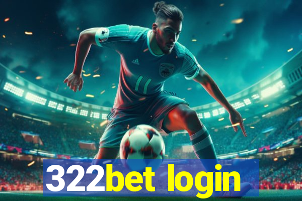 322bet login