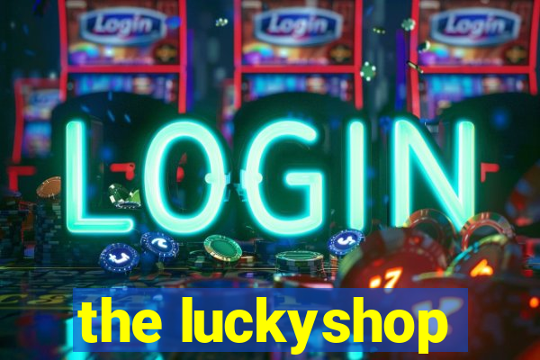 the luckyshop