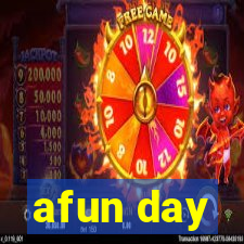 afun day