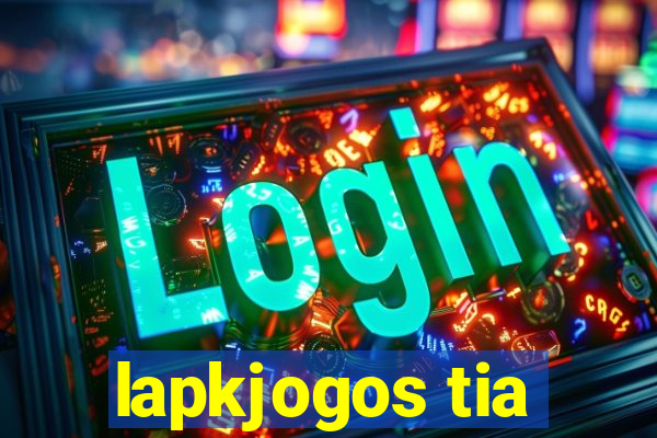 lapkjogos tia