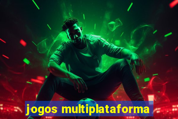 jogos multiplataforma