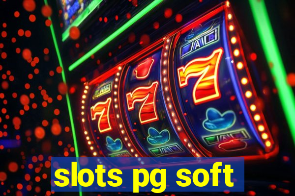 slots pg soft