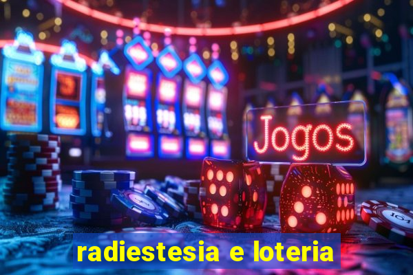 radiestesia e loteria