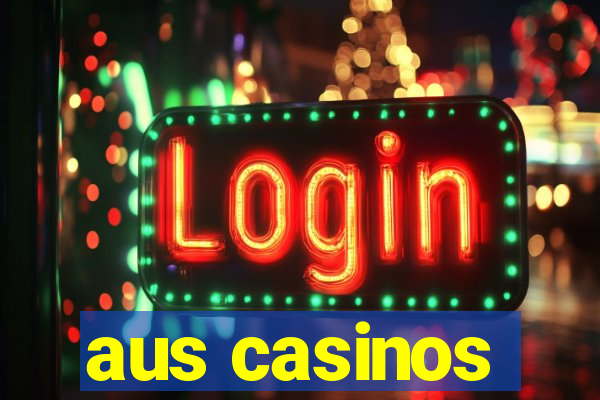 aus casinos