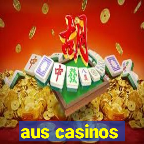 aus casinos