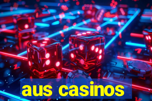 aus casinos