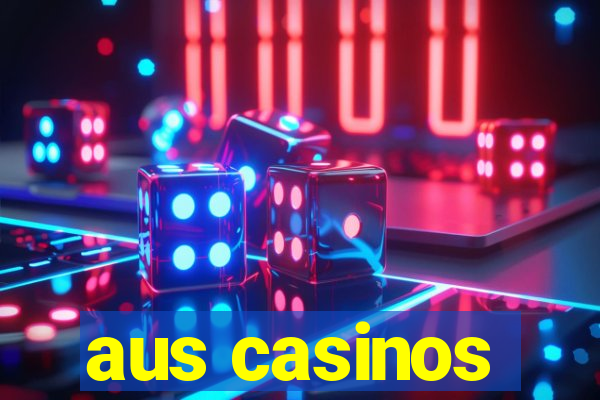 aus casinos