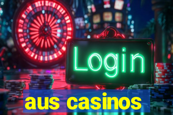 aus casinos