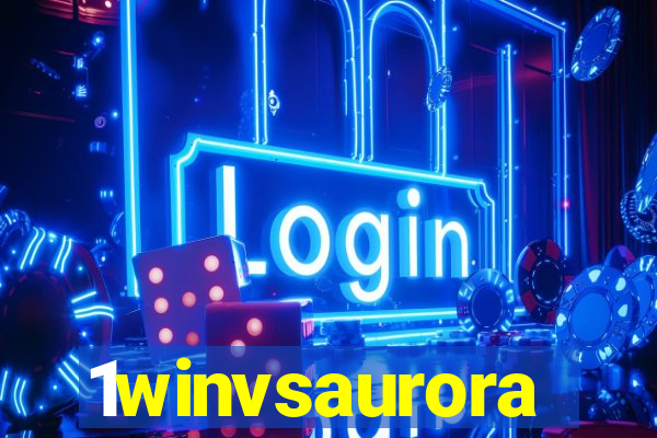 1winvsaurora