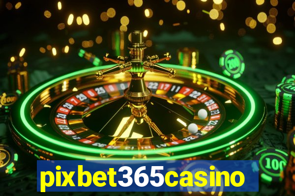 pixbet365casino