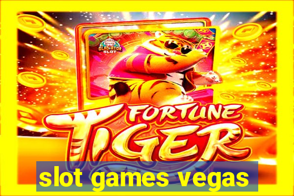 slot games vegas