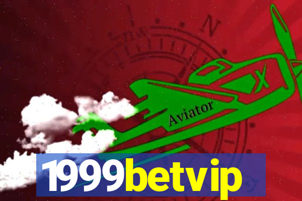 1999betvip