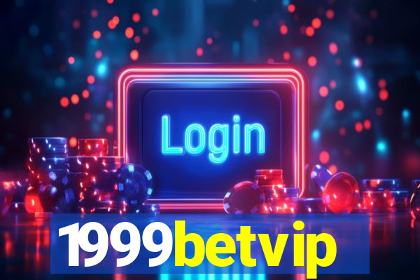 1999betvip