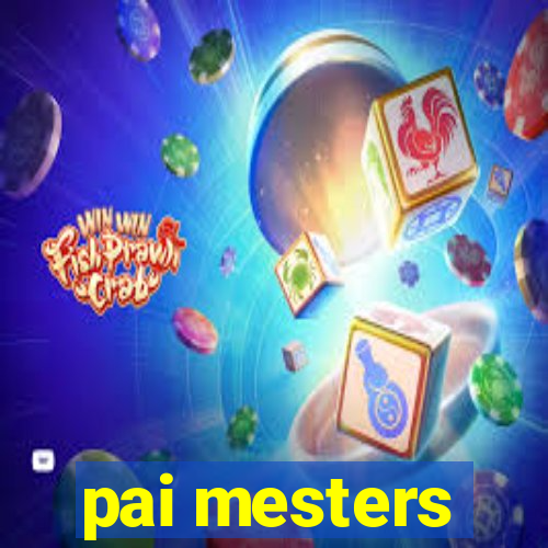 pai mesters