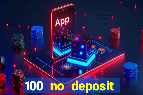 100 no deposit casino bonus codes