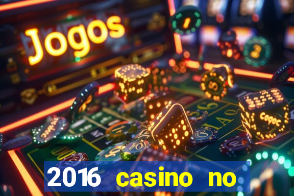 2016 casino no deposit bonus