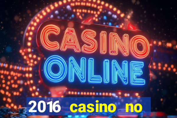 2016 casino no deposit bonus