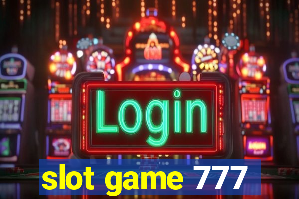 slot game 777